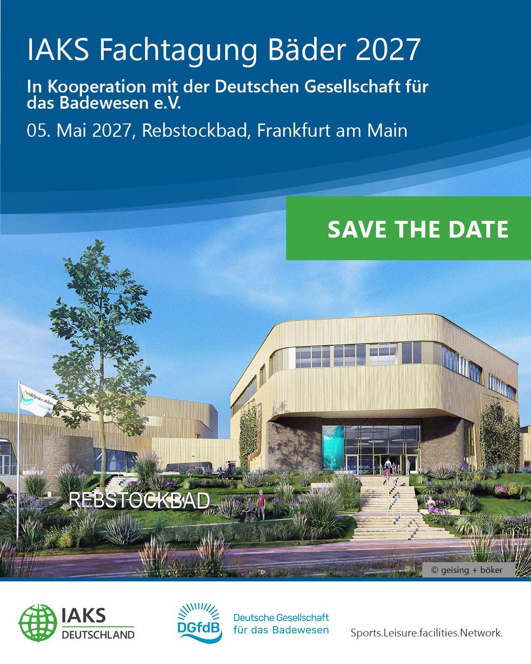 Save the Date Grafik IAKS Fachtagung Bäder 2027 am 05.Mai inkl Rendering vom Rebstockbad von außen