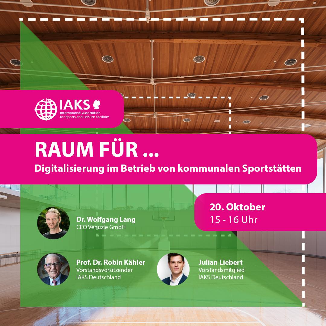 Digitalisierung, Raum für, OnlineSeminar, IAKS 